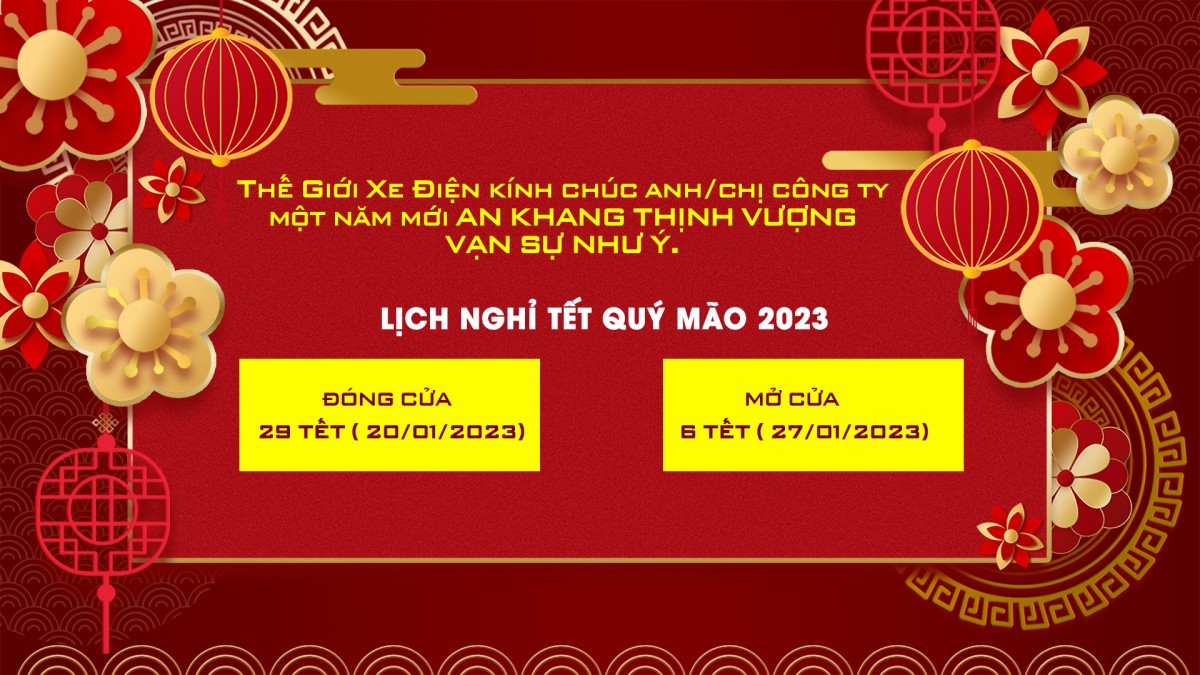 THÔNG BÁO LỊCH NGHỈ TẾT NGUYÊN ĐÁN QUÝ MÃO 2023